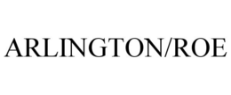 ARLINGTON/ROE trademark