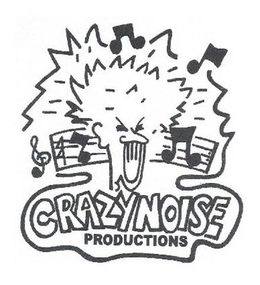 CRAZY NOISE PRODUCTIONS trademark