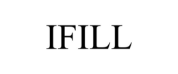 IFILL trademark