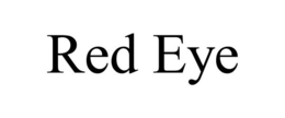RED EYE trademark