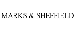 MARKS & SHEFFIELD trademark