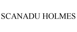SCANADU HOLMES trademark