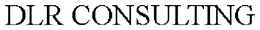DLR CONSULTING trademark