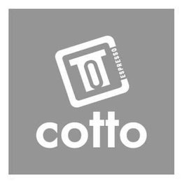 COTTO ESPRESSO trademark