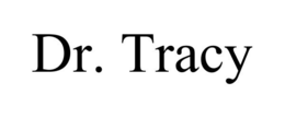 DR. TRACY trademark