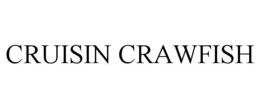 CRUISIN CRAWFISH trademark