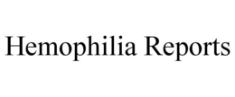 HEMOPHILIA REPORTS trademark