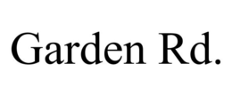 GARDEN RD. trademark
