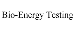 BIO-ENERGY TESTING trademark