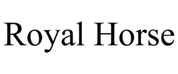 ROYAL HORSE trademark