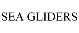 SEA GLIDERS trademark