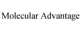 MOLECULAR ADVANTAGE trademark