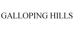 GALLOPING HILLS trademark