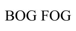 BOG FOG trademark