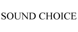 SOUND CHOICE trademark