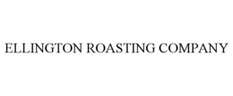 ELLINGTON ROASTING COMPANY trademark