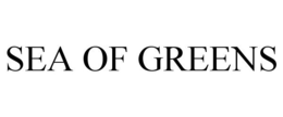 SEA OF GREENS trademark