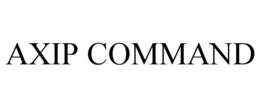 AXIP COMMAND trademark