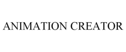 ANIMATION CREATOR trademark