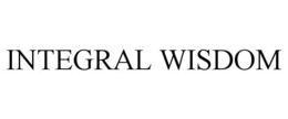 INTEGRAL WISDOM trademark