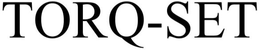 TORQ-SET trademark