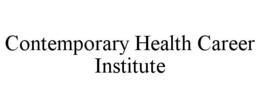 CONTEMPORARY HEALTH CAREER INSTITUTE trademark