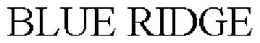 BLUE RIDGE trademark
