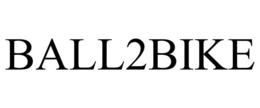 BALL2BIKE trademark