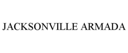 JACKSONVILLE ARMADA trademark
