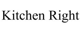 KITCHEN RIGHT trademark