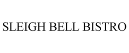 SLEIGH BELL BISTRO trademark