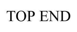 TOP END trademark