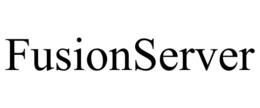 FUSIONSERVER trademark
