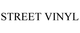 STREET VINYL trademark