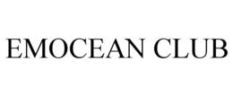 EMOCEAN CLUB trademark