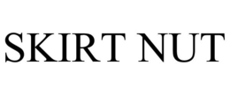 SKIRT NUT trademark