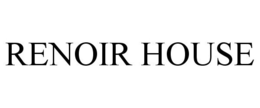 RENOIR HOUSE trademark