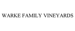 WARKE FAMILY VINEYARDS trademark