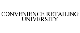 CONVENIENCE RETAILING UNIVERSITY trademark