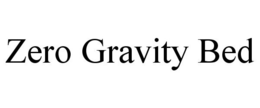 ZERO GRAVITY BED trademark