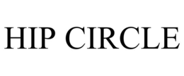 HIP CIRCLE trademark