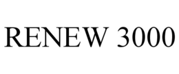 RENEW 3000 trademark