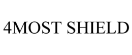 4MOST SHIELD trademark