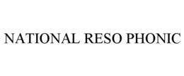 NATIONAL RESO PHONIC trademark