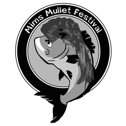 MIMS MULLET FESTIVAL trademark