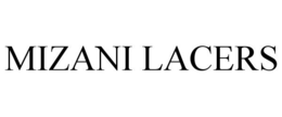 MIZANI LACERS trademark