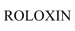 ROLOXIN trademark
