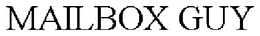 MAILBOX GUY trademark