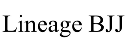 LINEAGE BJJ trademark