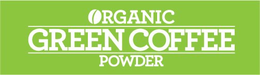 ORGANIC GREEN COFFEE POWDER trademark